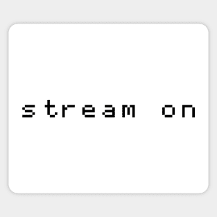 Stream on Sticker